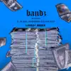 Destructo - Bandz (feat. Yo Gotti, Kevin Gates & Denzel Curry) [Loge21 Remix] - Single